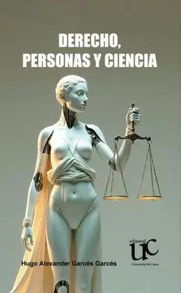 DERECHO, PERSONAS Y CIENCIA