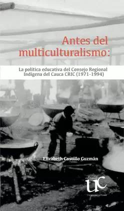 ANTES DEL MULTICULTURALISMO