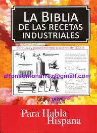 BIBLIA DE LAS RECETAS INDUSTRIALES
