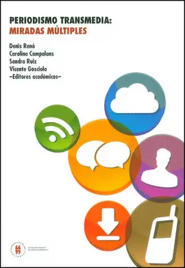 PERIODISMO TRANSMEDIA
