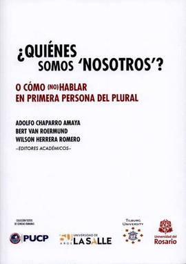 QUIÉNES SOMOS `NOSOTROS? O CÓMO (NO) HABLAR EN PRIMERA PERSONA DEL PLURAL'