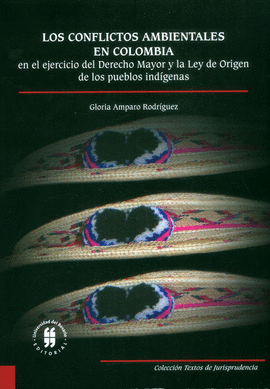 LOS CONFLICTOS AMBIENTALES EN COLOMBIA