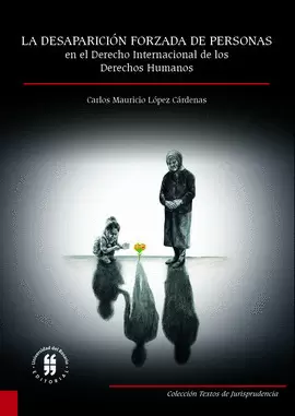 LA DESAPARICION FORZADA DE PERSONAS