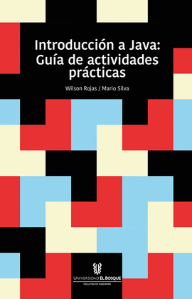 INTRODUCCION A JAVA: GUIA DE ACTIVIDADES