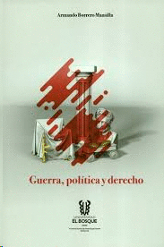 GUERRA POLITICA Y DERECHO