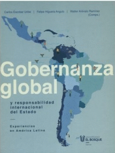 GOBERNANZA GLOBAL Y RESPONSABILIDAD INTERNACIONAL DEL ESTADO