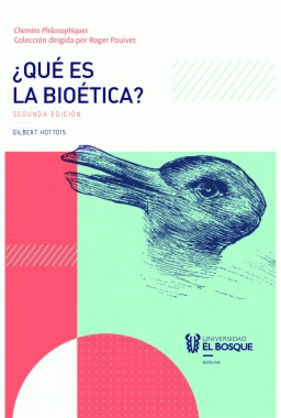 ¿QUÉ ES LA BIOÉTICA?