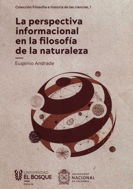 PERSPECTIVA INFORMACIONAL EN LA FILOSOFÍA DE LA NATURALEZA, LA