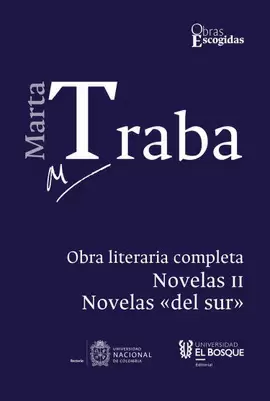 OBRA LITERARIA COMPLETA III - NOVELAS DEL SUR