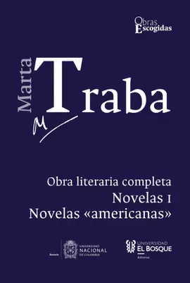 OBRA LITERARIA COMPLETA II - NOVELAS AMERICANAS