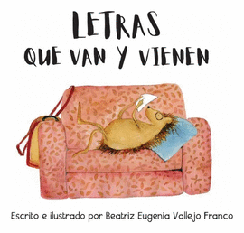 LETRAS QUE VAN Y VIENEN