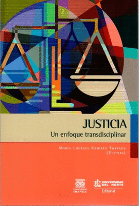JUSTICIA UN ENFOQUE TRANSDISCIPLINAR