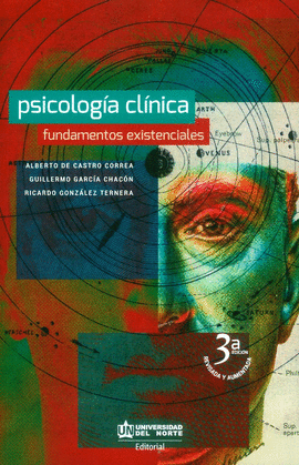 PSICOLOGIA CLINICA FUNDAMENTOS EXISTENCIALES
