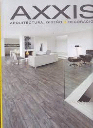 ANUARIO AXXIS ARQUITECTURA, DISEÑO Y DECORACION 2016