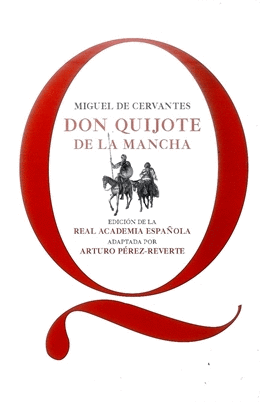 DON QUIJOTE DE LA MANCHA