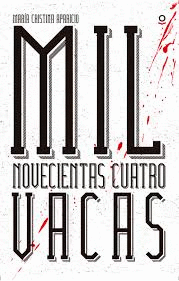 1904 VACAS - MIL NOVECIENTAS CUATRO VACAS