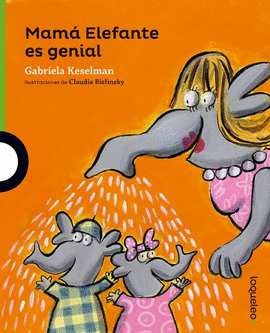 MAMA ELEFANTE ES GENIAL