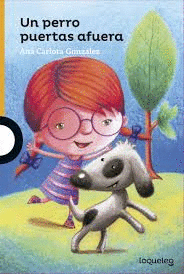 UN PERRO PUERTAS AFUERA