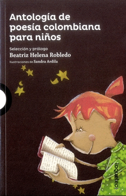 ANTOLOGIA DE POESIA COLOMBIANA PARA NIÑOS (MORADA)