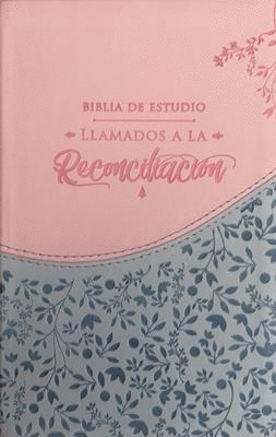 BIBLIA DE ESTUDIO LLAMADOS A LA RECONCILIACIÓN