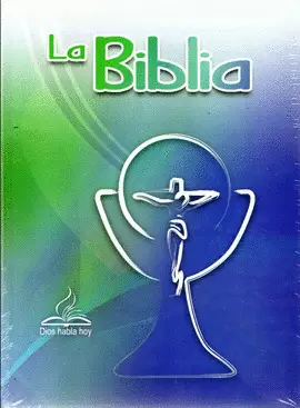 LA BIBLIA (DIOS HABLA HOY)