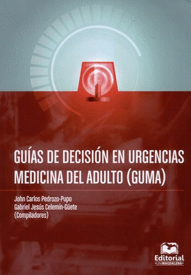 GUÍAS DE DECISIÓN EN URGENCIAS MEDICINA DEL ADULTO (GUMA)