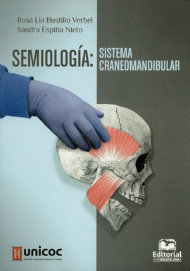 SEMIOLOGÍA: SISTEMA CRANEOMANDIBULAR