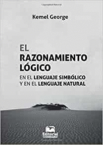 EL RAZONAMIENTO LÓGICO EN EL LENGUAJE SIMBÓLICO Y EN EL LENGUAJE NATURAL