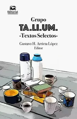 GRUPO TA.LI.UM. -TEXTOS SELECTOS-