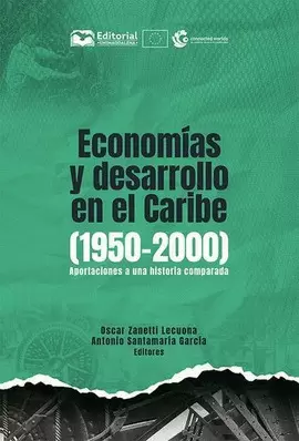 ECONOMÍAS Y DESARROLLO EN EL CARIBE (1950-2000)