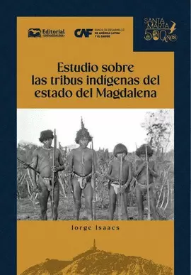 LAS TRIBUS INDÍGENAS DEL MAGDALENA