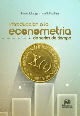 INTRODUCCIÓN A LA ECONOMETRÍA DE SERIES DE TIEMPO