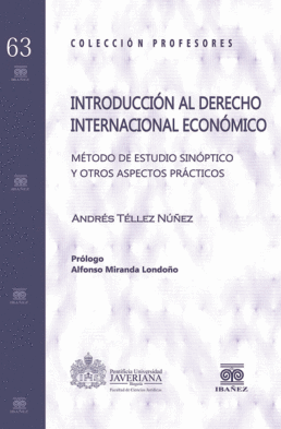 INTRODUCCION AL DERECHO INTERNACIONAL ECONOMICO - METODOS DE ESTUDIO SINOPTICO Y OTROS ASPECTOS PRAC