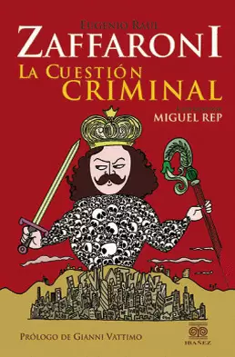 LA CUESTIÓN CRIMINAL