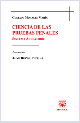 CIENCIA DE LAS PRUEBAS PENALES SISTEMA ACUSATORIO