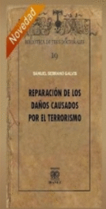 REPARACION DE LOS DAÑOS CAUSADOS POR TERRORISMO