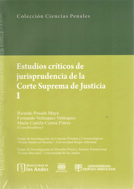 ESTUDIOS CRÍTICOS DE JURISPRUDENCIA DE LA CORTE SUPREMA DE JUSTICIA . 1