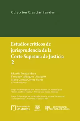 ESTUDIOS CRÍTICOS DE JURISPRUDENCIA DE LA CORTE SUPREMA DE JUSTICIA 2