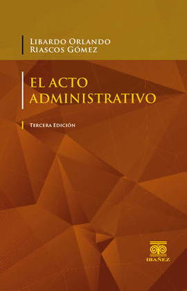 EL ACTO ADMINISTRATIVO