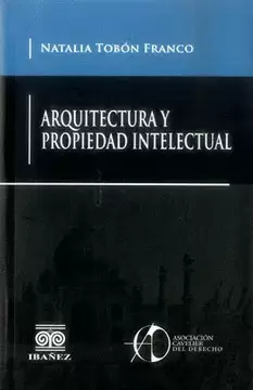 ARQUITECTURA Y PROPIEDAD INTELECTUAL