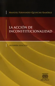 LA ACCIÓN DE INCONSTITUCIONALIDAD