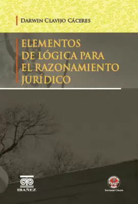 ELEMENTOS DE LOGICA PARA EL RAZONAMIENTO JURIDICO