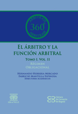ARBITRO Y LA FUNCION ARBITRAL TOMO 1 VOL 2 , EL