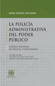LA POLICIA ADMINISTRATIVA DEL PODER PUBLICO