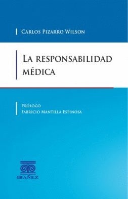 LA RESPONSABILIDAD MEDICA