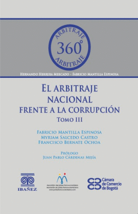 EL ARBITRAJE NACIONAL FRENTE A LA CORRUPCIÓN. TOMO III