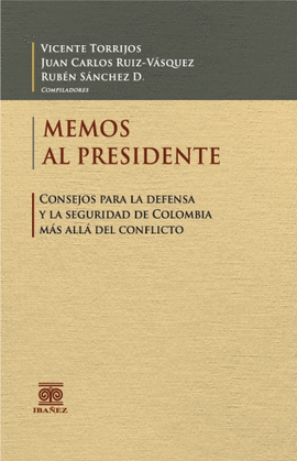 MEMOS AL PRESIDENTE