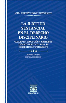 LA ILICITUD SUSTANCIAL EN EL DERECHO DISCPLINARIO,LA