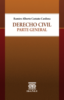 DERECHO CIVIL. PARTE GENERAL