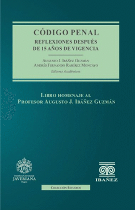 CODIGO PENAL - REFLEXIONES DESPUES DE 15 AÑOS DE VIGENCIA